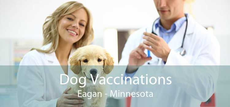 Dog Vaccinations Eagan - Minnesota