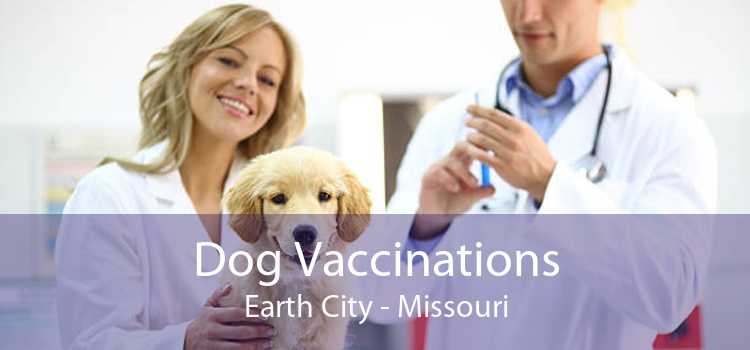 Dog Vaccinations Earth City - Missouri