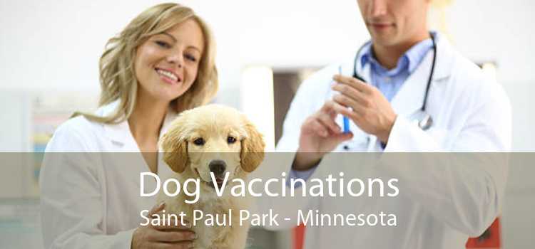 Dog Vaccinations Saint Paul Park - Minnesota